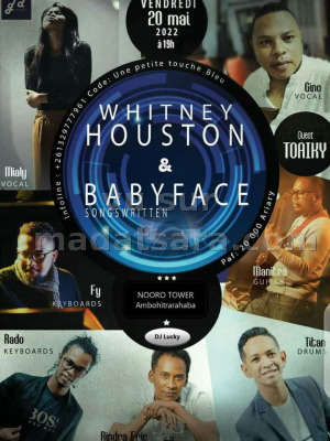 Whitney Houston & baby face - Nooro Tower Ambohitrarahaba‍