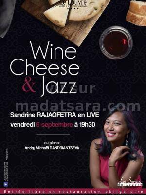 Wine cheese & jazz - Sandrine Rajaofetra - Le Louvre 313 Antaninarenina