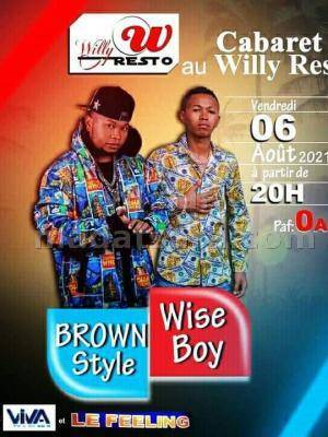 Wiseboy & Brown Style Cabaret au willy Resto