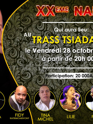 XXème Nanja‍ au TRASS Tsiadana‍ avec Rak Roots‍, Micka‍, Lilie‍, Manoa‍, Fidy, Tina Michel & Fidy Ratrimoarivony