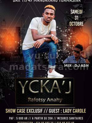 Ycka'J en show case Bar 11/47 Mangarano Toamasina