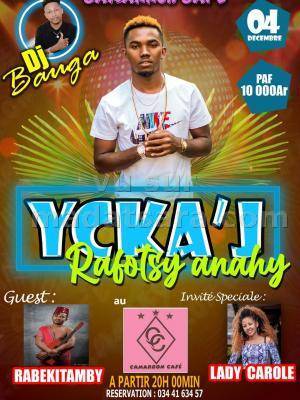 Ycka'J, Lady Carole, Rabekitamby Camarron Cafe Mangarivotra Toamasina