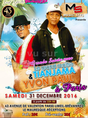 Yvon Paul‍ & Tianjama‍ - grande soirée Le Mauresque réceptions Limeil-Brévantes