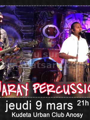 Zanaray‍ percussions en concert au Kudeta urban Club‍