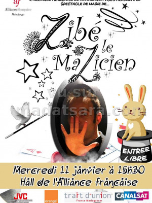 Zibé magicien - AF - Alliance Française de Mahajanga‍